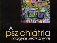 Pszichiátria magyar kézikönyve (2009)