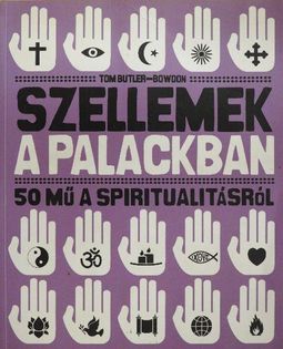 Tom Butler-Bowdon: 50 mű a spiritualitásról (HVG Könyvek, 2008)